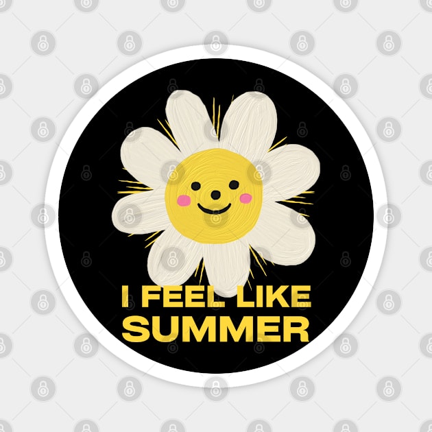 I feel like summer Magnet by GramophoneCafe